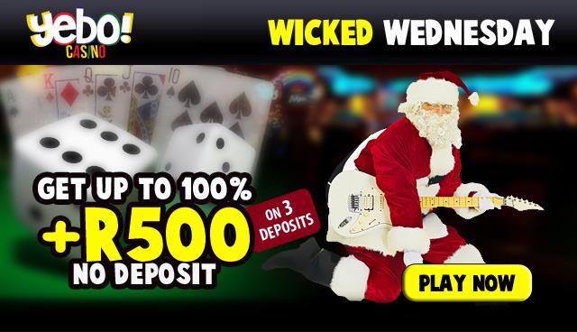 wicked wednesday at Yebo Casino
