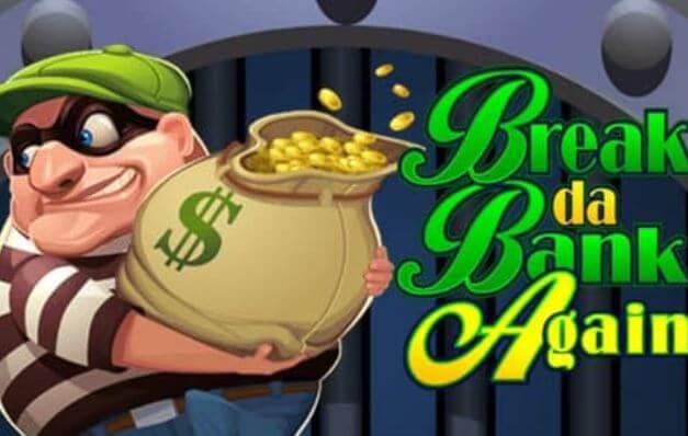 Break da Bank again slot is one of the slots you can play for free