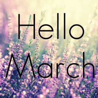 Welcome to March